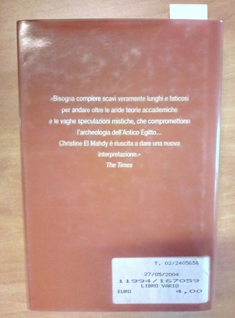 IL COSTRUTTORE DELLA GRANDE PIRAMIDE STORIA DI CHEOPE 2003 MAHDY CORBACCIO(