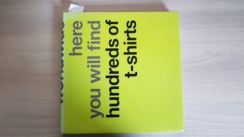 T-SHIRTS WORLDWIDE - HERE YOU WILL FIND HUNDREDS OF T-SHIRTS - INDEX BOOK - 2006