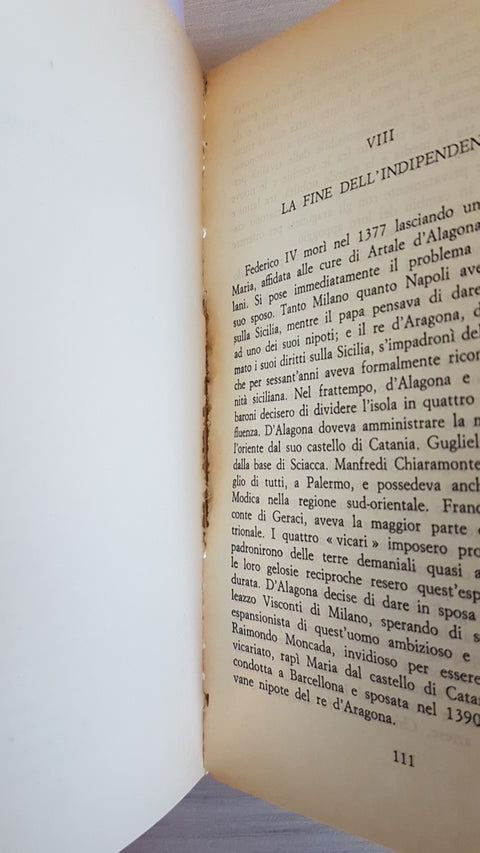 STORIA DELLA SICILIA MEDIEVALE E MODERNA VOLUME 1 + 2 Denis Smith 1973 LATERZA