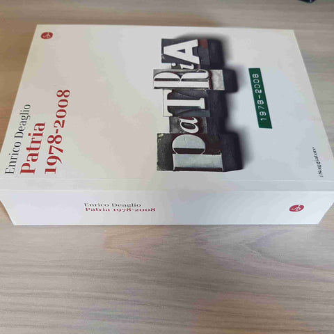 PATRIA moro sindona mafia andreotti 1978 2008 ENRICO DEAGLIO 2009 Il Saggiatore