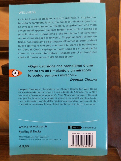 DEEPAK CHOPRA - LE COINCIDENZE - PICKWICK 2013 PER REALIZZARE I DESIDERI (2