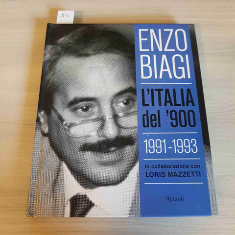 L'ITALIA DEL '900 ENZO BIAGI 1991 1993 RIZZOLI 2007 falcone borsellino gladio
