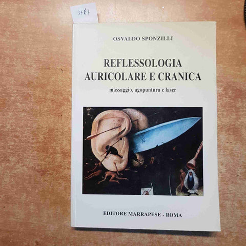 REFLESSOLOGIA AURICOLARE E CRANICA - SPONZILLI 1996 MARRAPESE