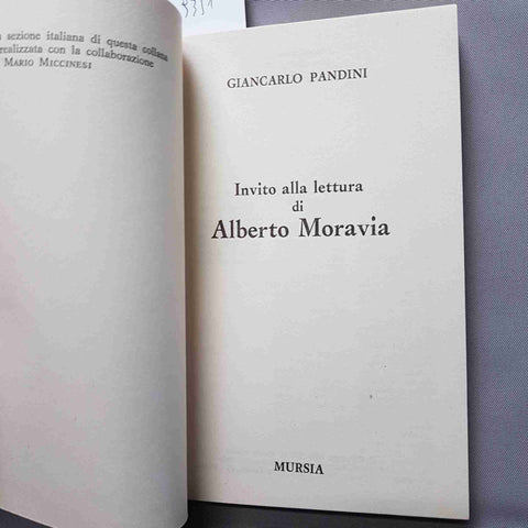 INVITO ALLA LETTURA DI MORAVIA Giancarlo Pandini 1977 MURSIA
