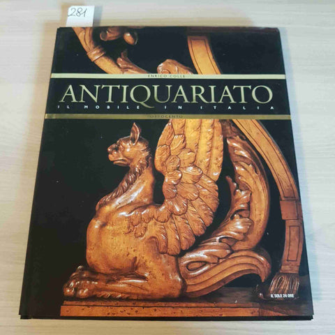 OTTOCENTO - ANTIQUARIATO IL MOBILE IN ITALIA - IL SOLE 24 ORE - 2008
