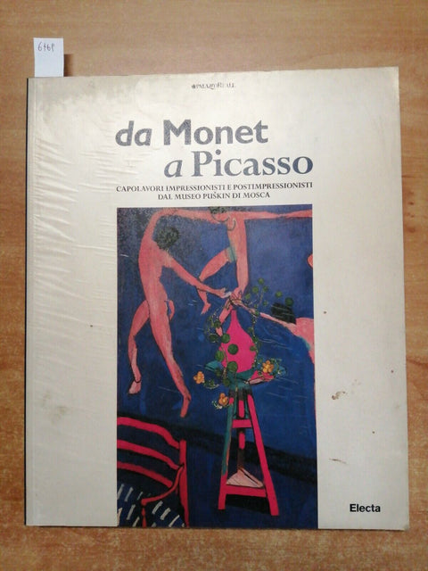 DA MONET A PICASSO capolavori impressionisti e postimpressionisti ELECTA (6