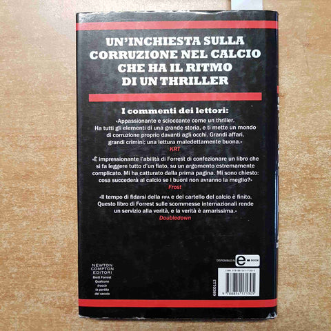 QUALCUNO TRUCCO' LA PARTITA DEL SECOLO calcio scommesse BRETT FORREST NEWTON