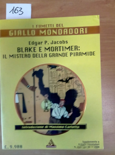 BLAKE E MORTIMER: IL MISTERO DELLA GRANDE PIRAMIDE - GIALLO MONDADORI 2000