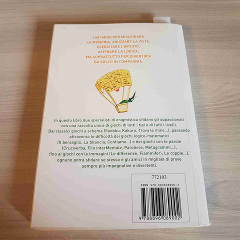 1001 GIOCHI PER TUTTI- DE TOFFOLI, ZACCARIOTTO - MONDOLIBRI - 2008