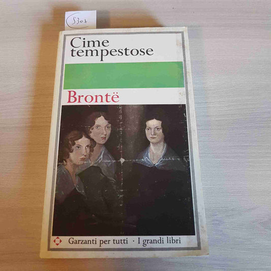 CIME TEMPESTOSE - EMILY BRONTE - GARZANTI - 1965