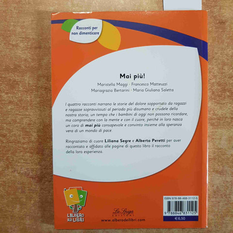 MAI PIU'! racconti per non dimenticare SHOAH CAMPI DI CONCENTRAMENTO la spiga