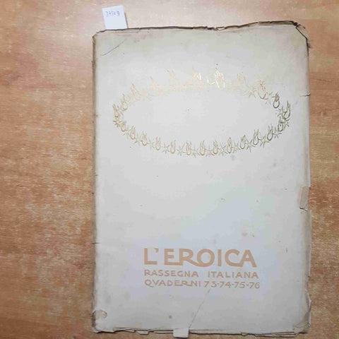 L'EROICA rassegna italiana QUADERNI 73 vittore grubicy de dragon 1921 cozzani