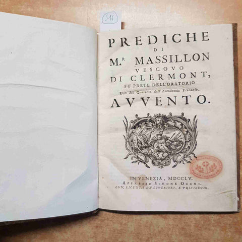 1755 PREDICHE DI MASSILLON VESCOVO DI CLERMONT FU PRETE ORATORIO AVVENTO occhi