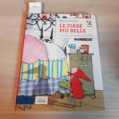 LE FIABE PIU' BELLE - ROBERTO PIUMINI - EINAUDI - 2013