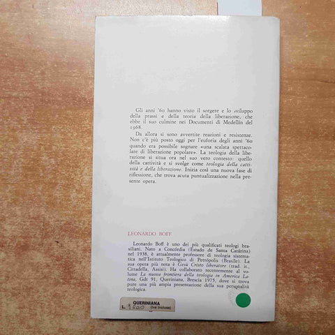 TEOLOGIA DELLA CATTIVITA' E DELLA LIBERAZIONE leonardo boff 1977 QUERINIANA