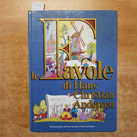 LE FAVOLE DI HANS C. ANDERSEN a fumetti 1980 FAMIGLIA CRISTIANA gavioli guerci