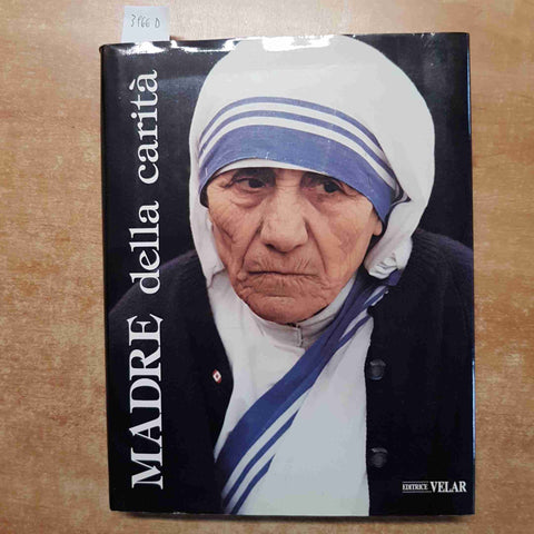 LA MADRE DELLA CARITA' Teresa di Calcutta 1992 LUSH GJERGJI
