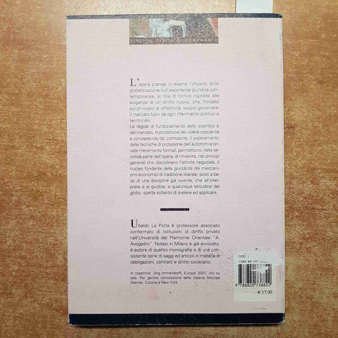 GLOBALIZZAZIONE E DIRITTO Ubaldo La Porta ECONOMIA GLOBALE 2005 LIGUORI
