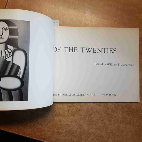 ART OF THE TWENTIES the museum of modern art NEW YORK 1979 WILLIAM LIEBERMAN