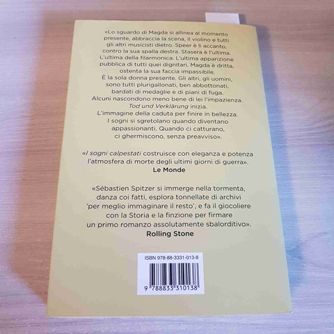 I SOGNI CALPESTATI magda goebbels SEBASTIEN SPITZER - PONTE ALLE GRAZIE - 2019