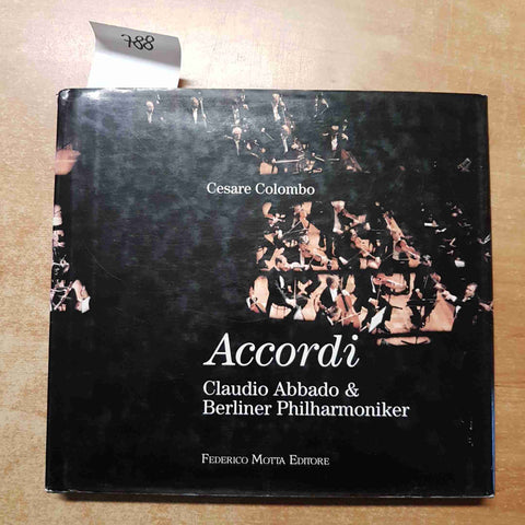 ACCORDI CLAUDIO ABBADO BERRLINER PHILHARMONIKER Cesare Colombo FEDERICO MOTTA