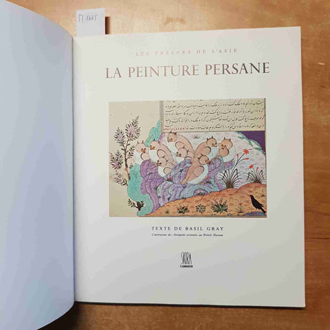 LA PEINTURE PERSANE les tresors de l'Asie BASIL GRAY 1977 SKIRA