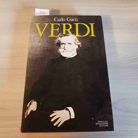 VERDI giuseppe biografia 1°edizione le scie CARLO GATTI - MONDADORI - 1981