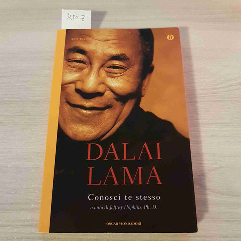 CONOSCI TE STESSO - DALAI LAMA - MONDADORI - 2014