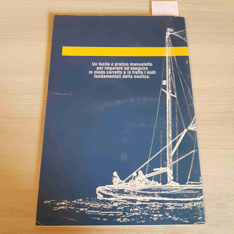 NODI PER LA NAUTICA - DEAGOSTINI - 1993
