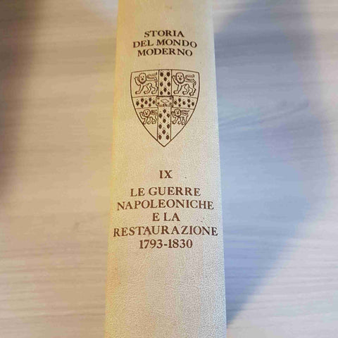 LE GUERRE NAPOLEONICHE E LA RESTAURAZIONE 1793 1830 - 9 GARZANTI CAMBRIDGE 1982