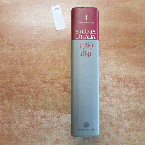 MONTANELLI STORIA D'ITALIA CORRIERE giacobina, carbonara, napoleonica