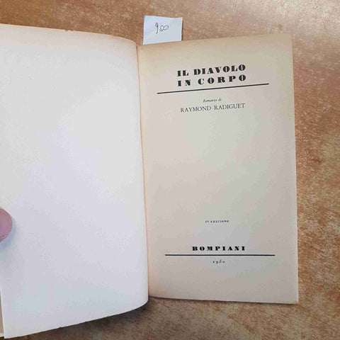 RADIGUET - IL DIAVOLO IN CORPO 1950 BOMPIANI 4° edizione