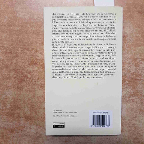 CONTRO MAESTRO CILIEGIA commento teologico a PINOCCHIO giacomo biffi MONDADORI