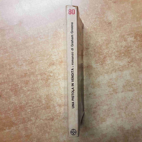GRAHAM GREENE Una pistola in vendita 1966 MONDADORI gli oscar settimanali
