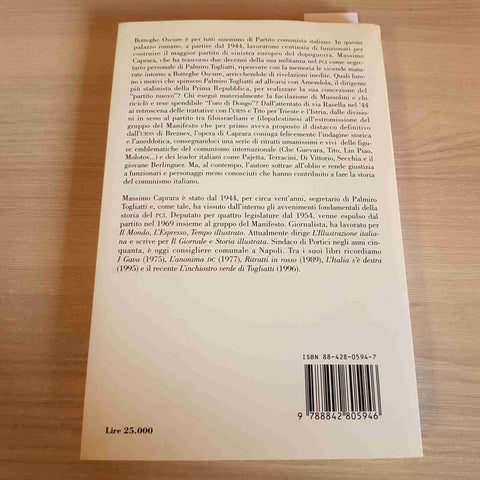 QUANDO LE BOTTEGHE ERANO OSCURE 1944 1969 UOMINI E STORIE DEL COMUNISMO - 1997