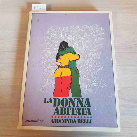 LA DONNA ABITATA - GIOCONDA BELLI - EDIZIONI E/O - 1995