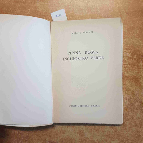 PENNA ROSSA INCHIOSTRO VERDE Marino Parenti 1956 MANZONI PINOCCHIO PELLICO