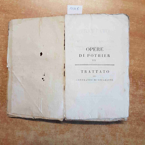 OPERE DI POTHIER TRATTATO DEI CONTRATTI DI LOCAZIONE volume primo 1817 SONZOGNO