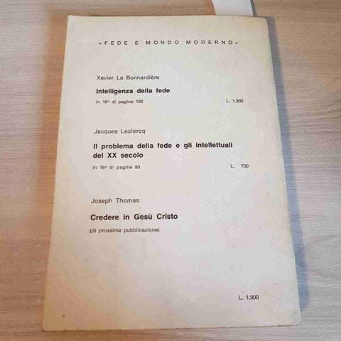 INTELLIGENZA DELLA FEDE - XAVIER LA BONNARDIERE - VITA E PENSIERO - 1965