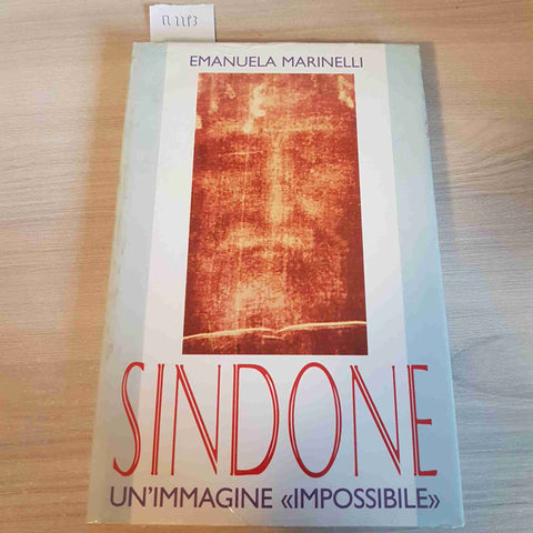 SINDONE UN'IMMAGINE IMPOSSIBILE - EMANUELA MARINELLI - SAN PAOLO