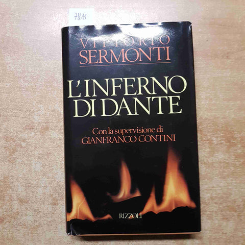 VITTORIO SERMONTI - L'INFERNO DI DANTE 1991 RIZZOLI 2°ediz. GIANFRANCO CONTINI
