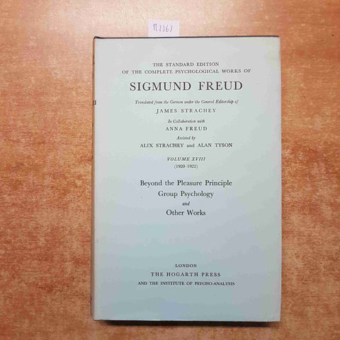 FREUD Beyound the pleasure principle, group psychology THE HOGARTH PRESS