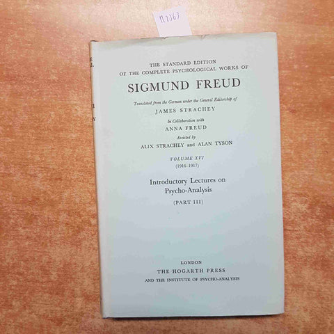 FREUD Introductory lectures on psycho-analysis PART III THE HOGARTH PRESS