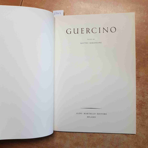 GUERCINO I GRANDI MAESTRI DEL DISEGNO Matteo Marangoni 1958 ALDO MARTELLO