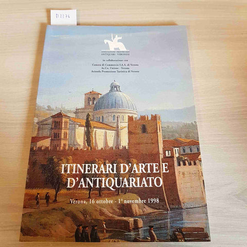 ITINERARI D'ARTE E D'ANTIQUARIATO 1998 - ASSOCIAZIONE ANTIQUARI VERONESI