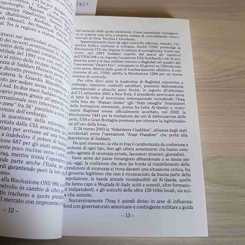 MEMORIE DALL'IRAQ DIARIO DI VIAGGIO FRA LE VERITA' DELLA GUERRA - ROGGERO-2008