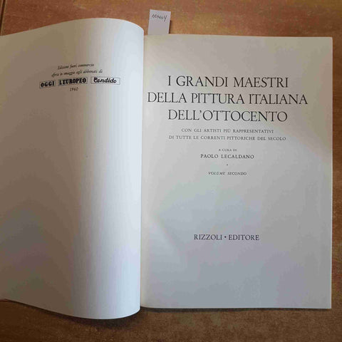 I GRANDI MAESTRI DELLA PITTURA ITALIANA DELL'OTTOCENTO volume 2° 1959 RIZZOLI