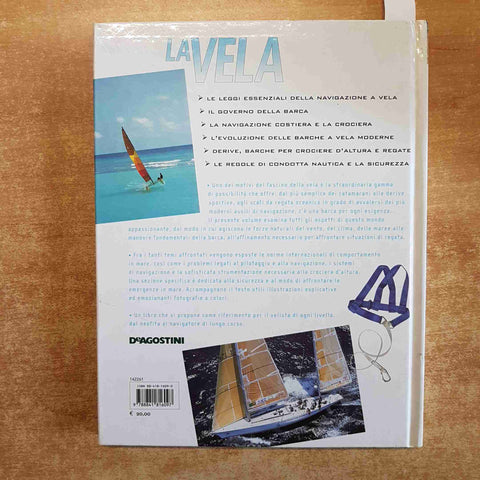 LA VELA GUIDA PRATICA ILLUSTRATA Dace Cox 2004 DE AGOSTINI nautica regate barca