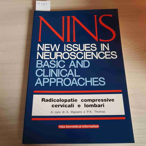 NINS NEW ISSUES IN NEUROSCIENCES BASIC AND CLINICAL APPROACHES - FIDIA - 1991