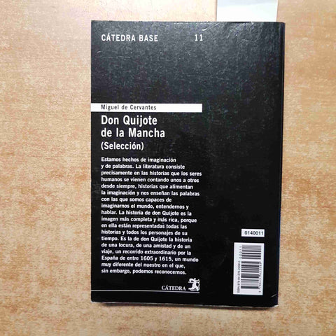 CERVANTES Don Quijote de la Mancha (seleccion) CATEDRA BASE 2015